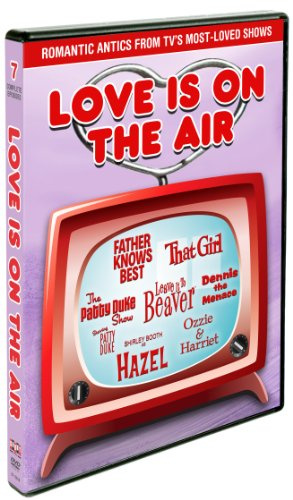 Love Is On The Air: Romance & Laughter From TV’s Golden Age