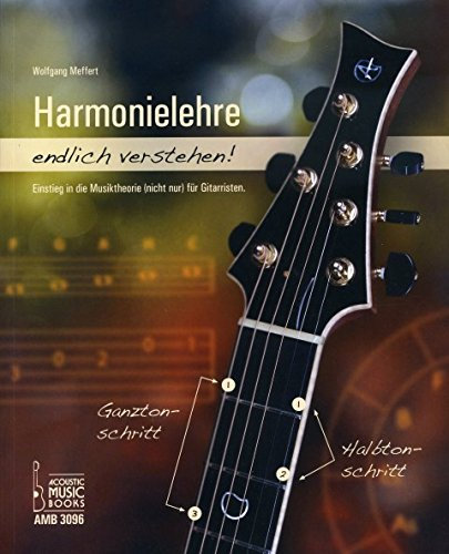 Harmonielehre endlich verstehen - arrangiert für Gitarre [Noten / Sheetmusic] Komponist: Meffert Wolfgang [Unbekannter Einband]