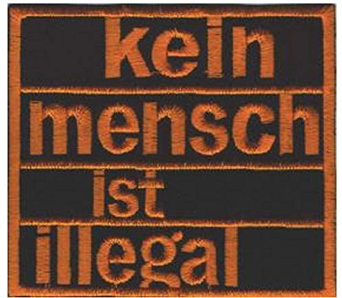 Kein Mensch Ist Illegal - Aufnäher