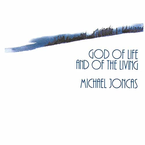 God Of Life & Of The Living