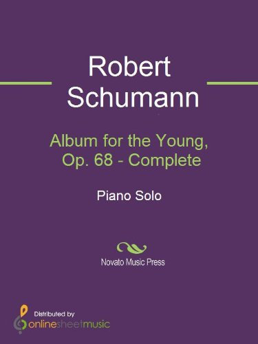Album for the Young, Op. 68 - Complete (English Edition)