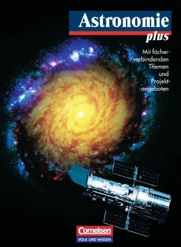 Astronomie plus: Schülerbuch von Backhaus, Prof. Dr. Udo (2005) Gebundene Ausgabe