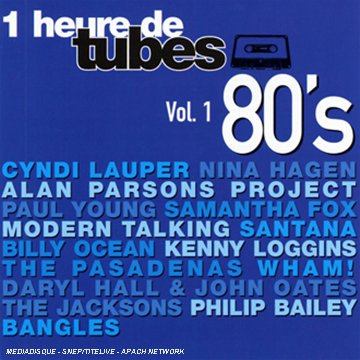 Une Heure de Tubes 80 S Vol. 1