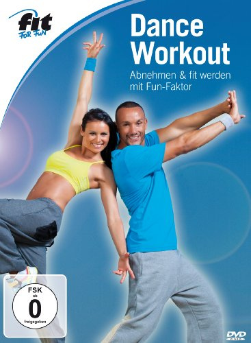 Fit for Fun - Dance-Workout: Abnehmen & fit werden mit Fun-Faktor