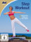 Fit for Fun - Step Workout: Bodyformer & Fatburner mit Fun-Faktor
