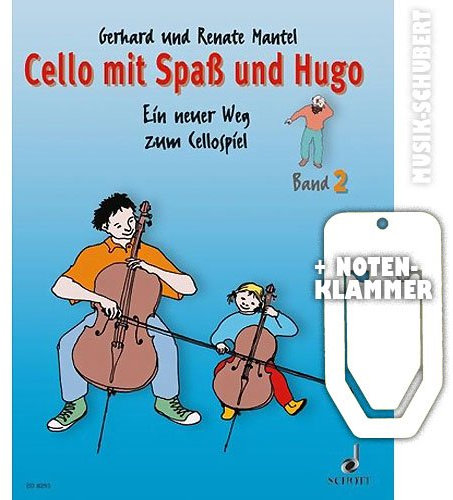Cello mit Spaß und Hugo Band 2 inkl. praktischer Notenklammer - Ein neuer Weg zum Cellospiel für den Einzel- und Gruppenunterricht mit Kindern im Alter von 5-10 Jahren (broschiert) von Gerhard und Renate Mantel (Noten/Sheetmusic)