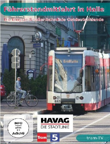 Führerstandmitfahrt in Halle - Die längste Straßenbahnlinie Ostdeutschlands - Linie 5 der HAVAG