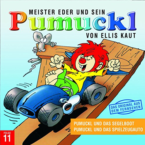 11: Pumuckl und das Segelboot / Pumuckl und das Spielzeugauto