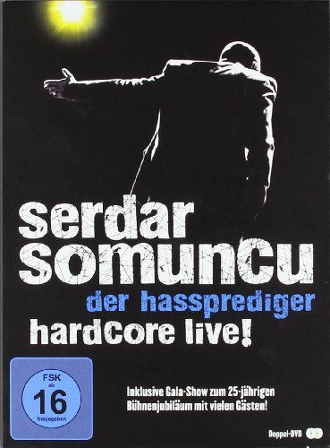 Serdar Somuncu - Der Hassprediger/Hardcore Live!