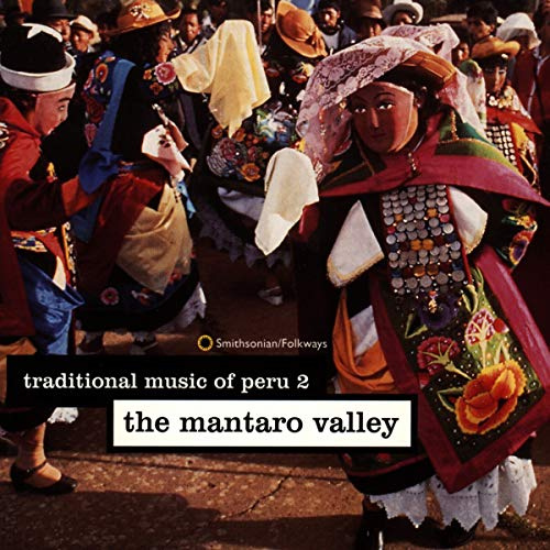 Traditional Music of Peru 2 / Various