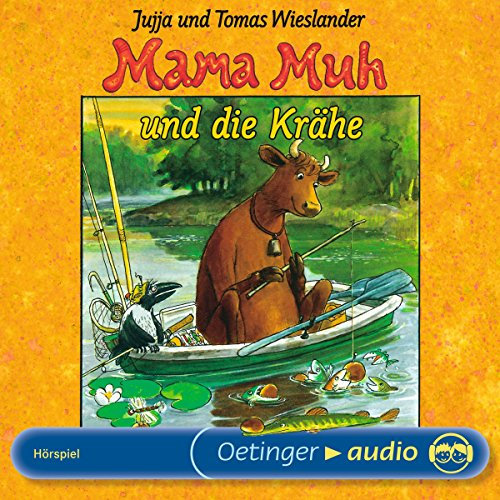 Mama Muh und die Krähe