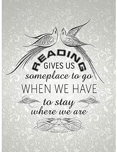 Wee Blue Coo Reading Gives Someplace Stay Cooley Quote Typography Paper Art Print Poster Wall Decor 12X16 Inch
