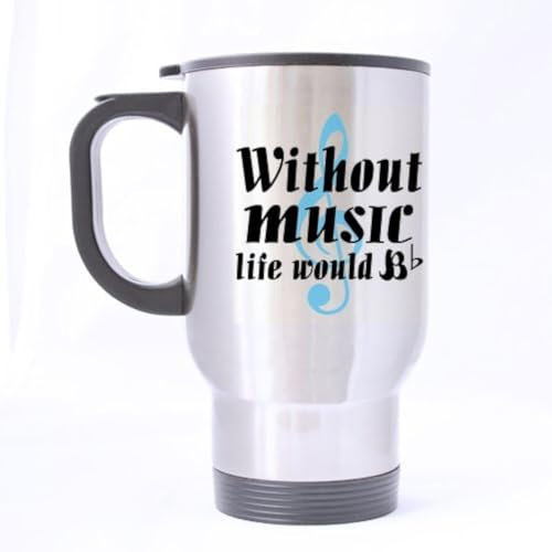 Durable Funny Musician Coffee Mug - Without Music Life Would be Flat Theme - 100% Stainless Steel Material Travel Mugs - 14oz sizes