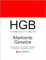 HGB, Handelsgesetzbuch, Smarte Gesetze, Markierte Gesetze: Hervorhebung von wichtigen Textstellen für Studium, Ausbildung und Beruf