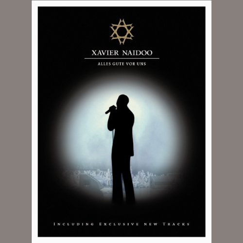 Xavier Naidoo - Alles Gute vor uns [2 DVDs]