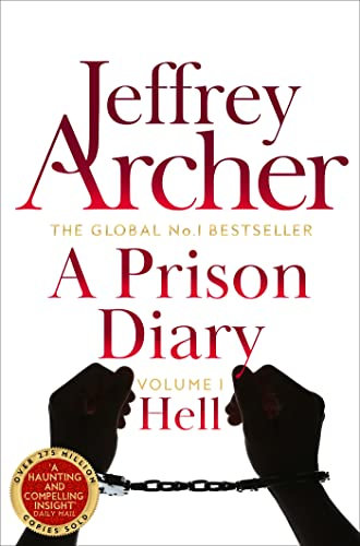 A Prison Diary Volume I: Hell (The Prison Diaries Book 1)