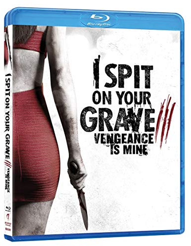 I SPIT ON YOUR GRAVE 3