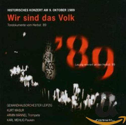 Wir Sind Das Volk; Historische Tondokumente