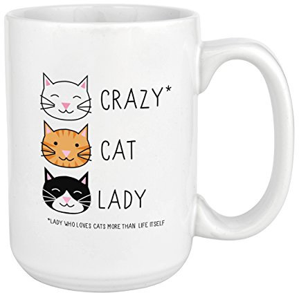CRAZY CAT LADY 15 oz BECHER TASSE - Kätzchen Tiere Lustige Neuheiten Tee Kaffee