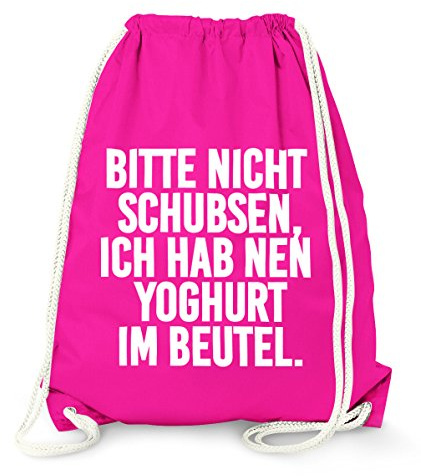 MoonWorks Turnbeutel, Bitte nicht schubsen ich hab nen Joghurt im Beutel, Gymbag Baumwolle Fuchsia unisize