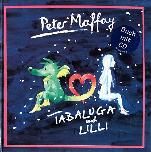 Tabaluga und Lilly/CD mit Buch