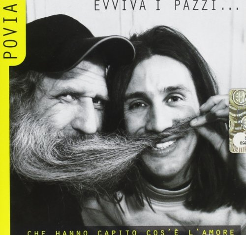 Evviva I Pazzi...