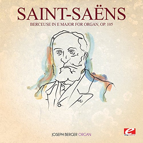Berceuse in E Major for Organ 105