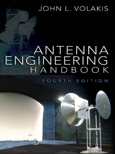 Antenna Engineering Handbook, Fourth Edition