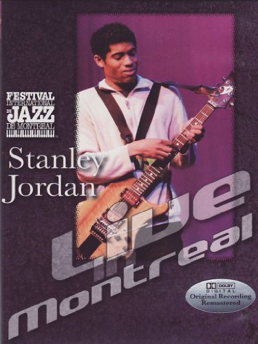 Stanley Jordan - Live in Montreal