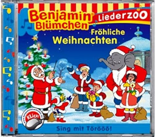 Benjamin Blümchen - Liederzoo: Fröhliche Weihnachten