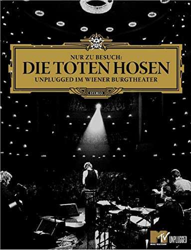 Die Toten Hosen - Nur zu Besuch/Unplugged im Wiener Burgtheater [Blu-ray]