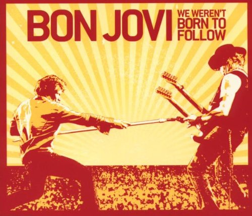 We Weren'T Born to Follow (2-Track)