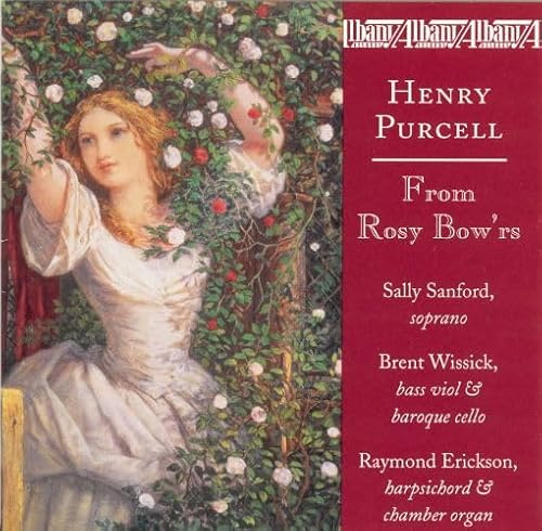 Purcell: From Rosy Bow'rs