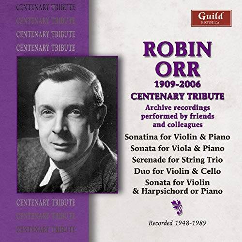 Orr Robin (1909-2006): Sonatina For Violin And Piano (Max Rostal And Franz Osborn. Rec. 1948);
