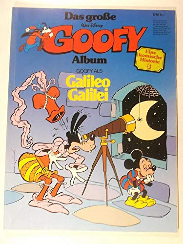 Das große Goofy Album - 3 - Goofy als Galileo Galilei
