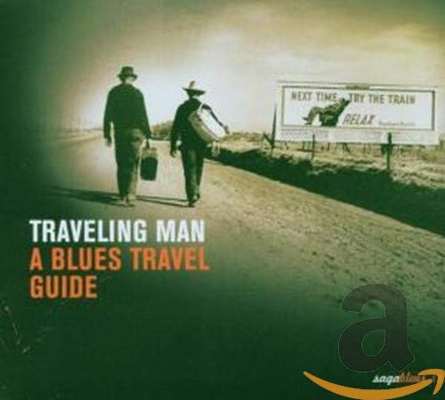 Traveling Man-a Blues Travel Guide