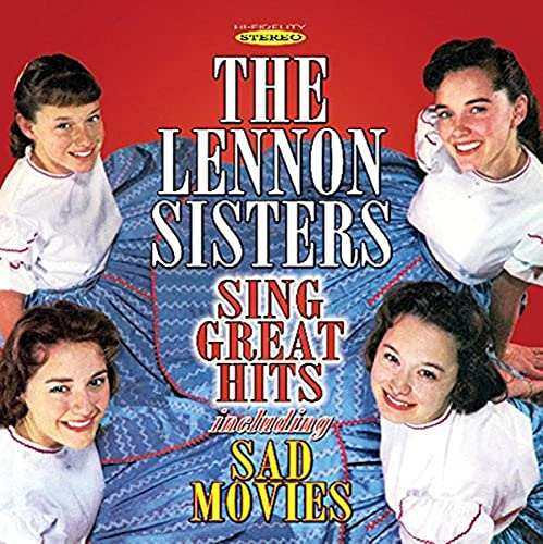 Sing Great Hits Including Sad Movies