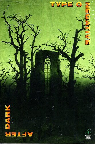 Type 0 Negative - After Dark