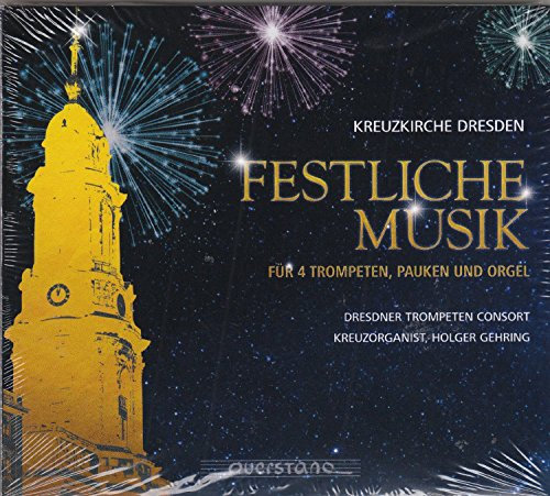 Festliche Musik Für 4 Trompeten, Pauken und Orgel