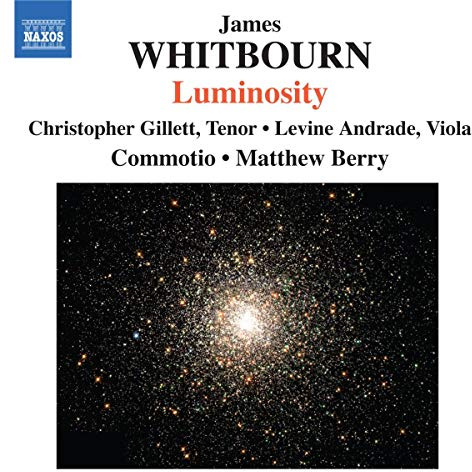 James Whitbourn: Luminosity (And Other Works)