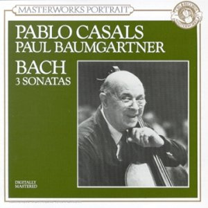 Pablo Casals - Sonaten For Cello & Piano