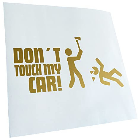 Kiwistar - Autoaufkleber - Dont touch my Car - Heckscheibe Auto Aufkleber wetterfest für Kfz LKW Mofa Truck - Sticker außen selbstklebend Tuning Zubehör für Fenster Fahrzeug Scheibe