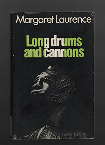 Long drums and cannons : Nigerian dramatists and n