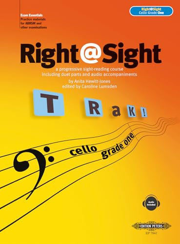 Right at Sight for Cello, Grade 1: A Progressive Sight-reading Course, Incl. Duet Parts and a Cd of Piano Acc. (Edition Peters)