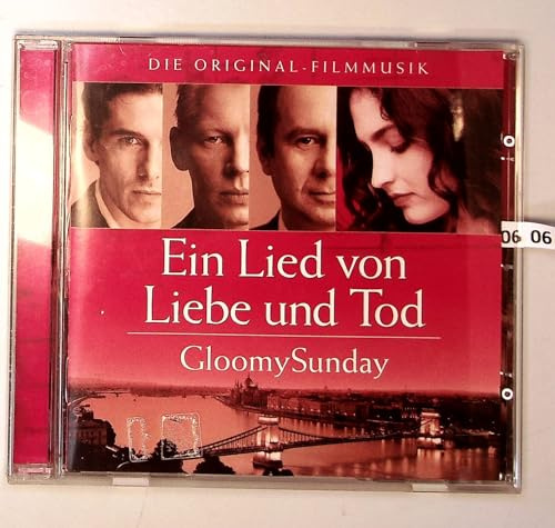 Ein Lied von Liebe & Tod - Gloomy Sunday (Gloomy Sunday)