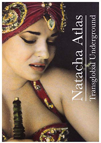 Natacha Atlas - Transglobal Underground