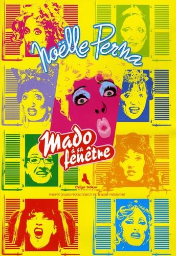 Noelle Perna - Mado A Sa Fenetre
