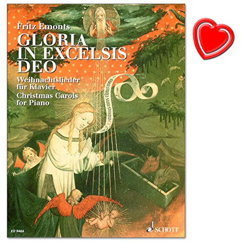 Schott Music - Gloria in excelsis Deo: Schönste Deutsche und Europäische Weihnachtslieder für Klavier in anspruchsvollen, aber gut spielbaren Sätzen mit bunter herzförmiger Notenklammer
