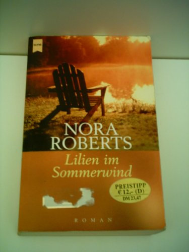 NORA ROBERTS: Lilien im Sommerwind
