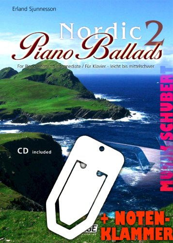 Nordic Piano Ballads Band 2 (+CD) inkl. praktischer Notenklammer - 17 weitere wunderschöne verträumte Melodien für Klavier leicht bis mittelschwer gesetzt (broschiert) (Noten/Sheetmusic)